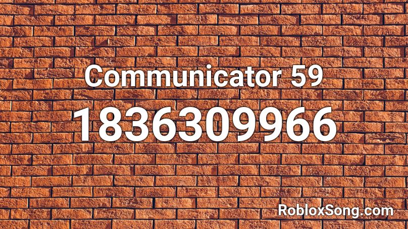 Communicator 59 Roblox ID