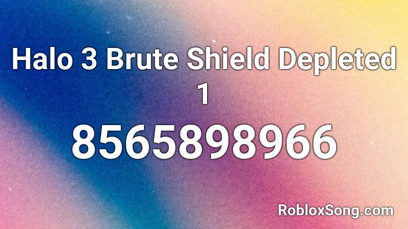 Halo 3 Brute Shield Depleted 1 Roblox ID