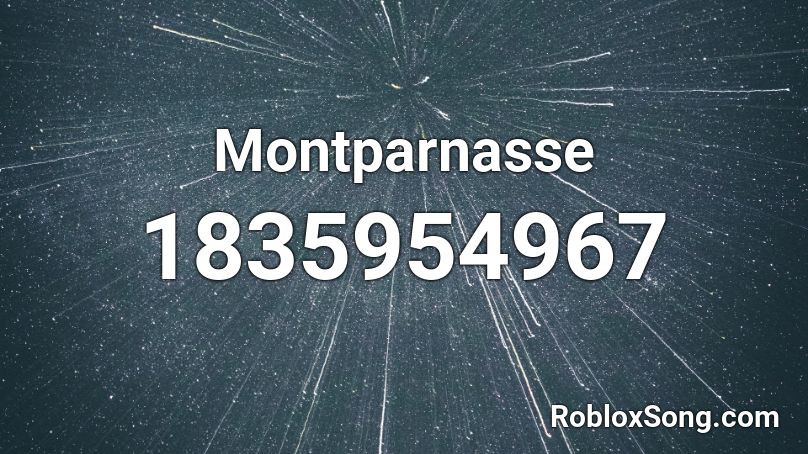 Montparnasse Roblox ID