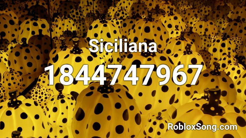 Siciliana Roblox ID