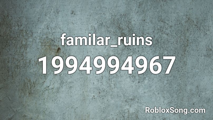 familar_ruins Roblox ID