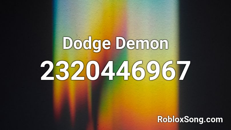 Dodge Demon Roblox ID