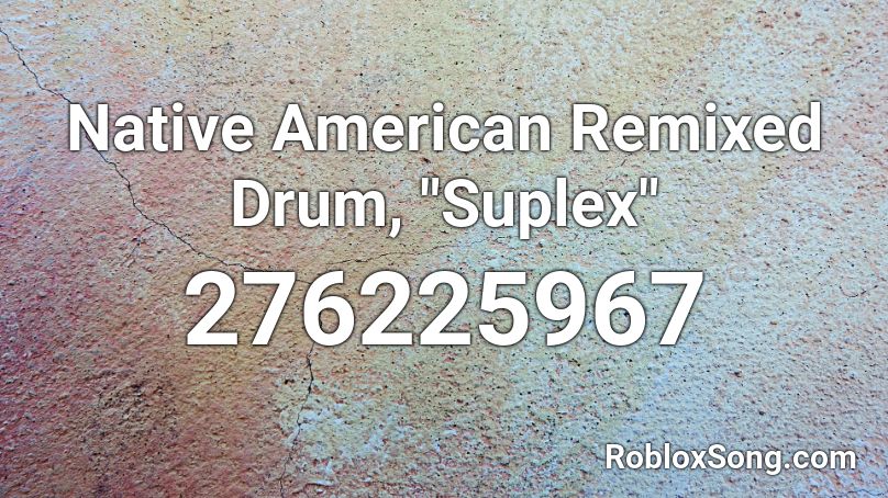Native American Remixed Drum, 