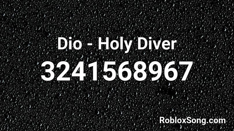 Dio - Holy Diver Roblox ID