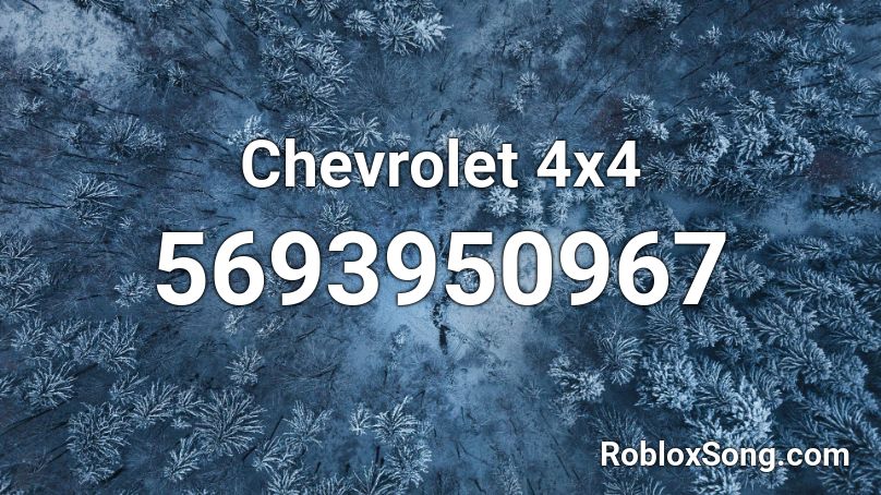 Chevrolet 4x4  Roblox ID