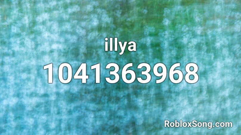 illya Roblox ID