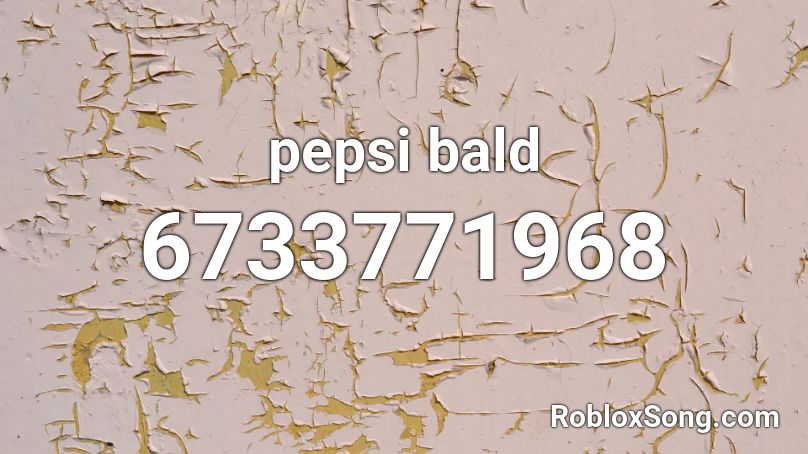 pepsi bald Roblox ID