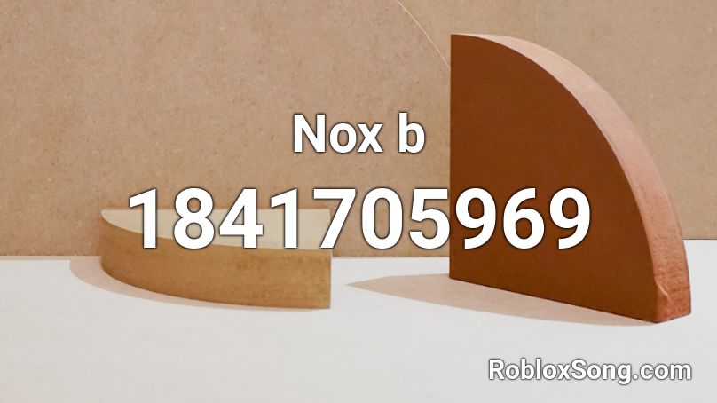 Nox b Roblox ID