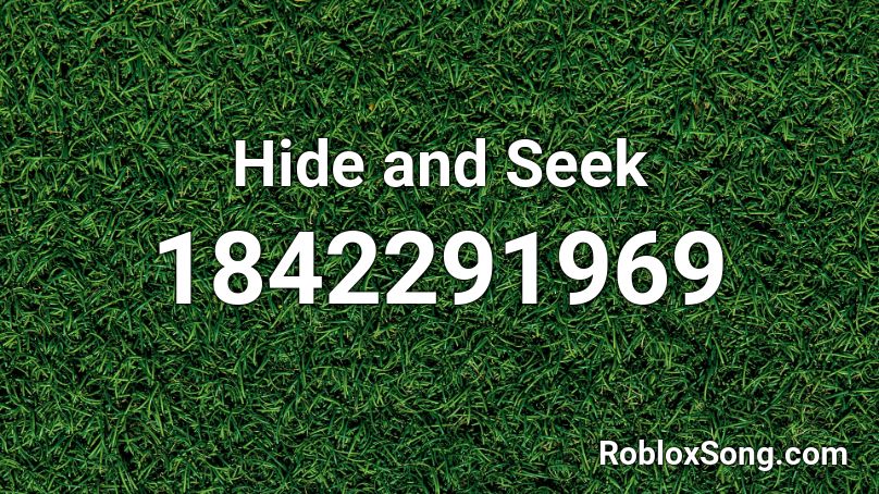 Hide and Seek Roblox ID
