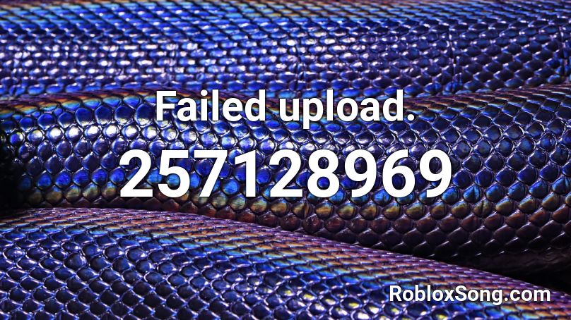 Failed upload. Roblox ID