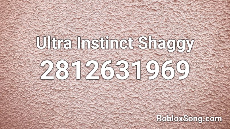Ultra Instinct Shaggy Roblox ID