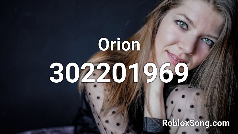 Orion Roblox ID