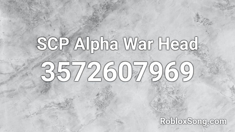 SCP Alpha War Head Roblox ID