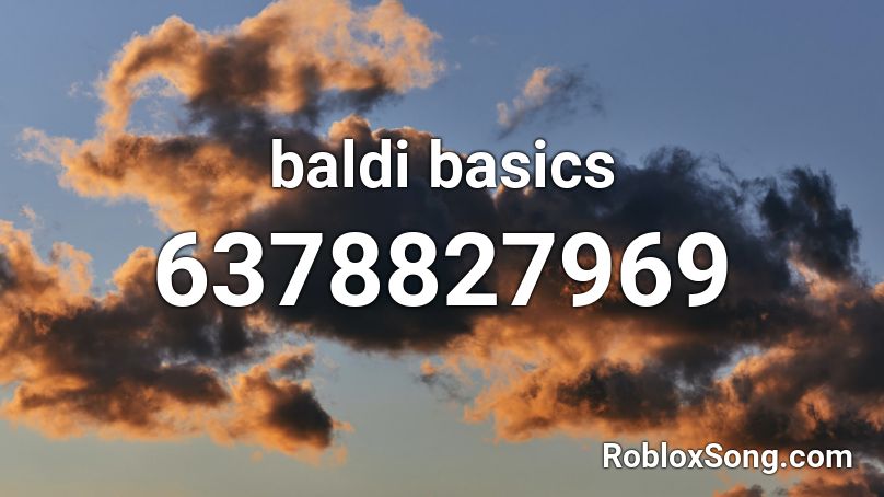 Baldi Basics Roblox Id Roblox Music Codes - how to look like baldi in roblox