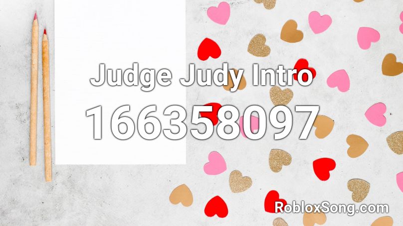 Judge Judy Intro Roblox ID