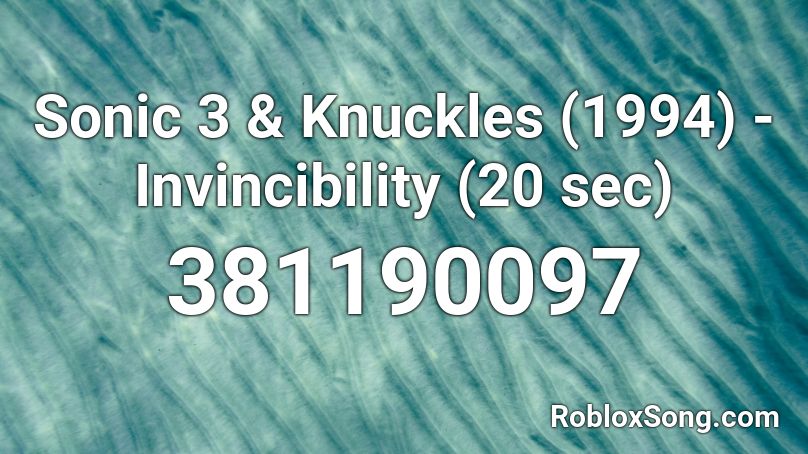 Sonic 3 & Knuckles (1994) - Invincibility (20 sec) Roblox ID