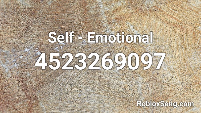 Self - Emotional Roblox ID