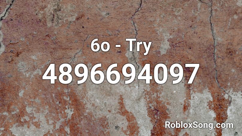 6o - Try Roblox ID