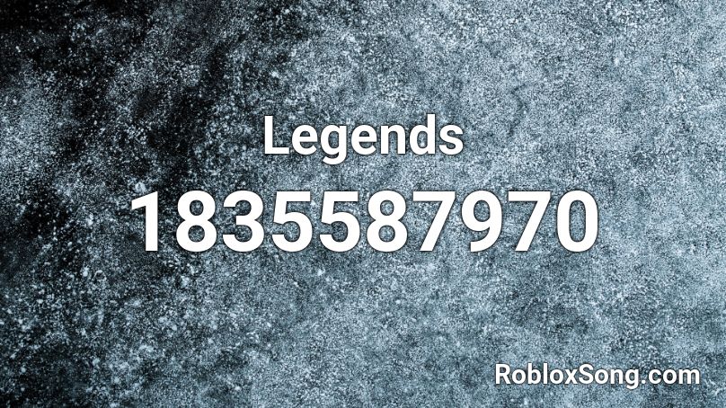 Legends Roblox ID