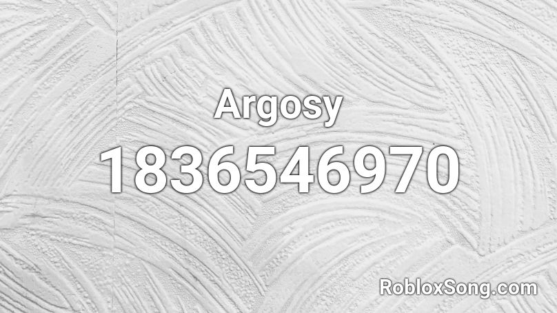 Argosy Roblox ID