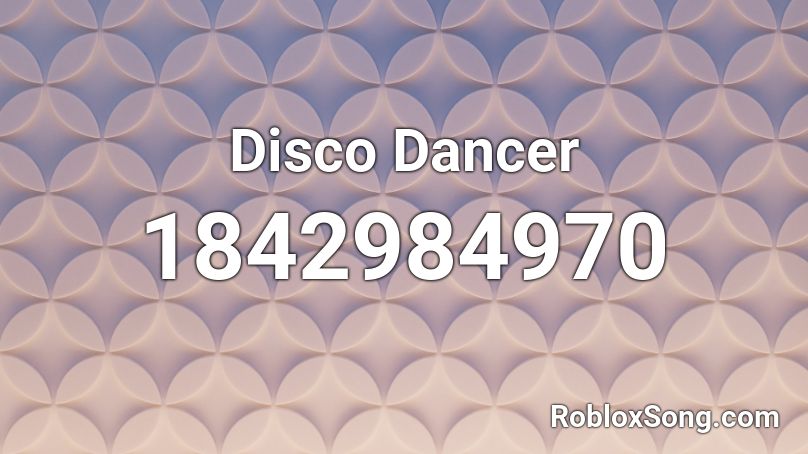 Disco Dancer Roblox ID