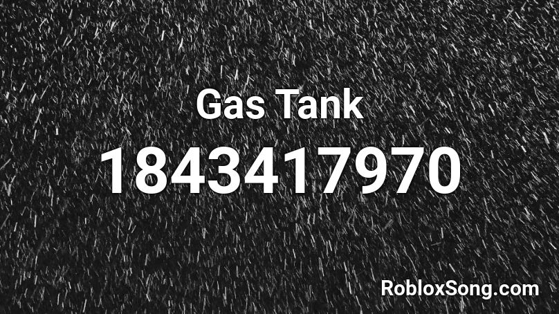 Gas Tank Roblox ID