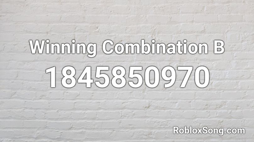 Winning Combination B Roblox ID