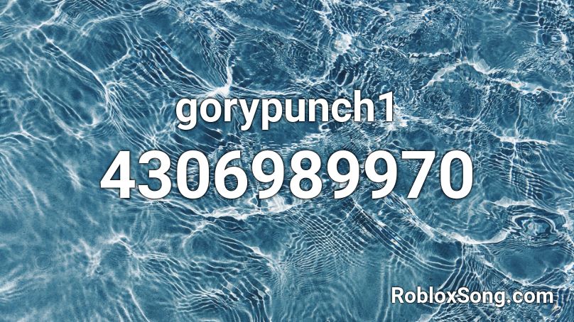 gorypunch1 Roblox ID