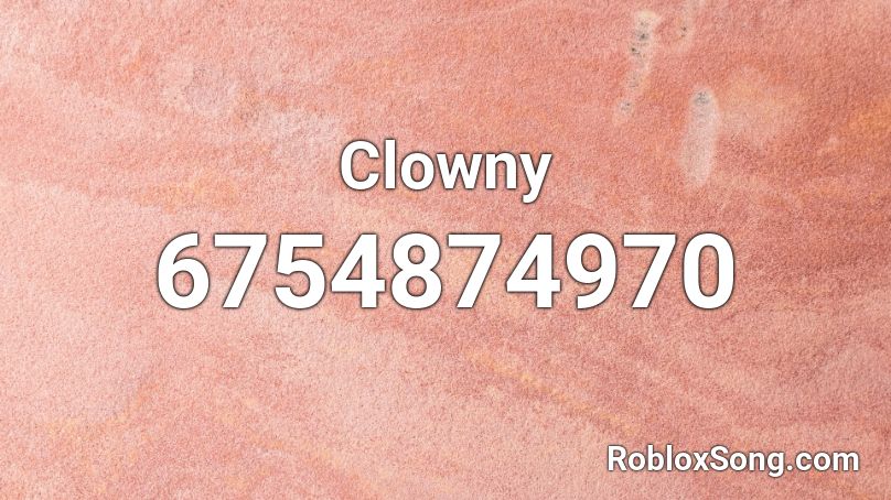 Clowny Roblox ID