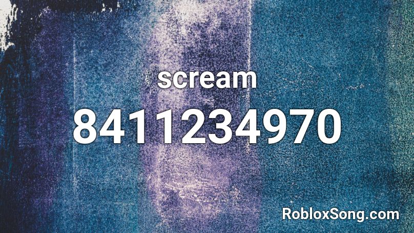 scream Roblox ID