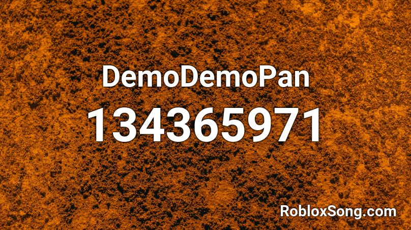DemoDemoPan Roblox ID