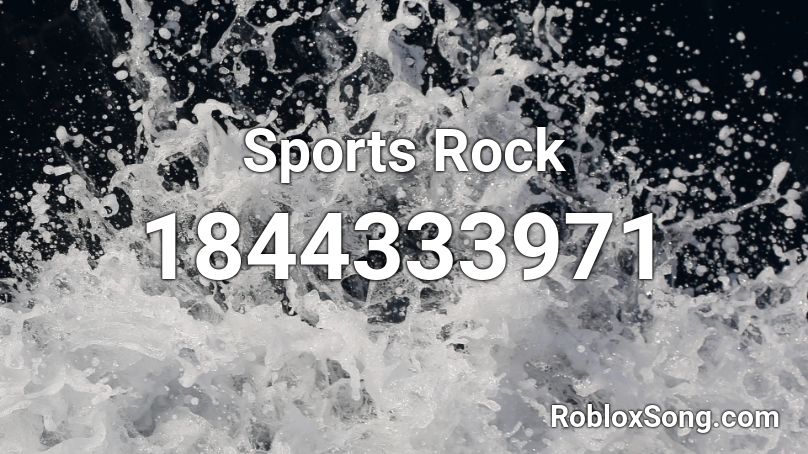 Sports Rock Roblox ID