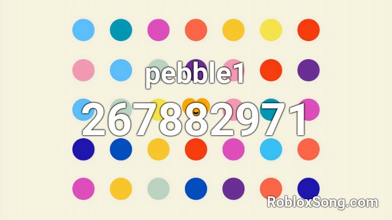 pebble1 Roblox ID