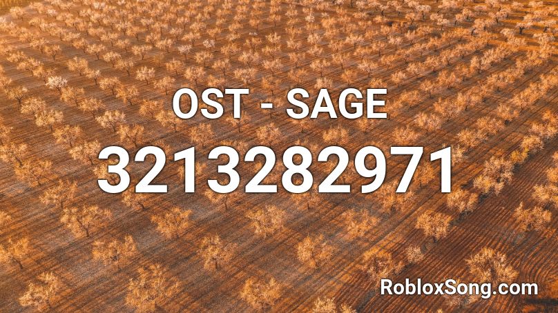 OST - SAGE Roblox ID