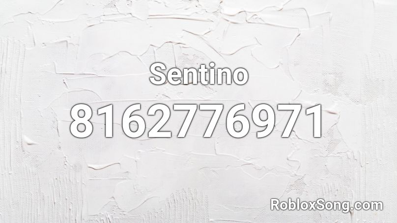 Sentino Roblox ID