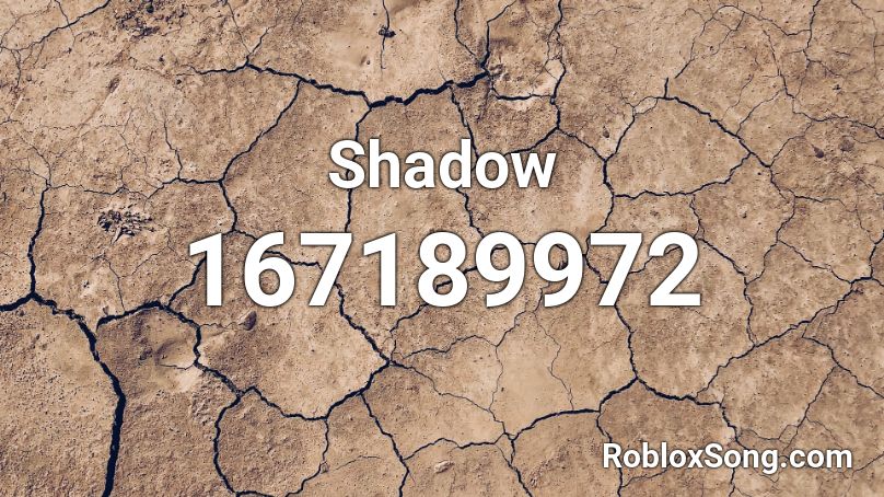 Shadow Roblox ID