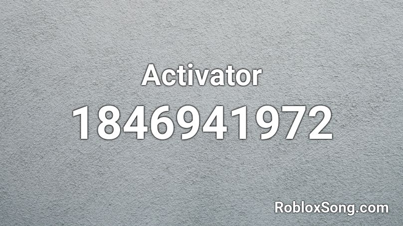 Activator Roblox ID