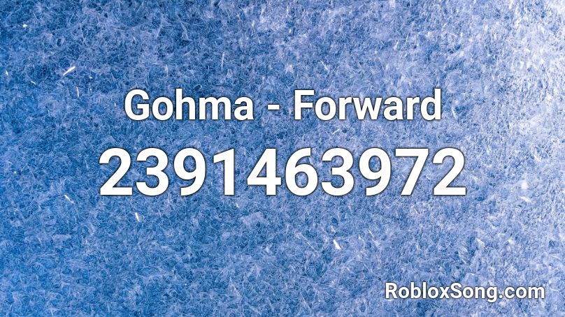 Gohma - Forward Roblox ID