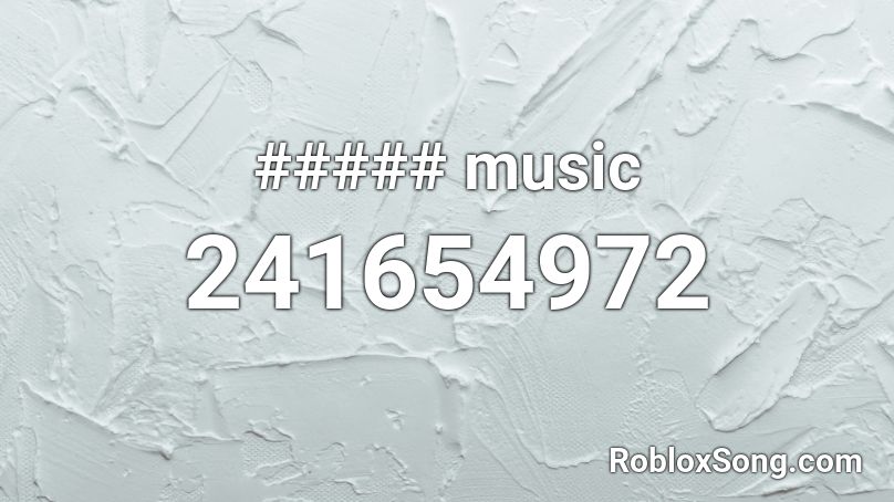 ##### music Roblox ID