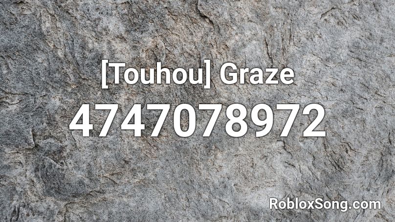 [Touhou] Graze Roblox ID