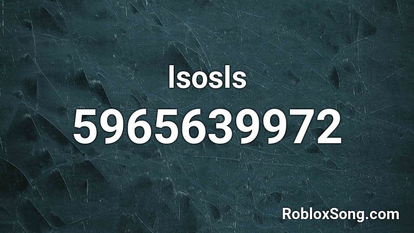 lsosls Roblox ID