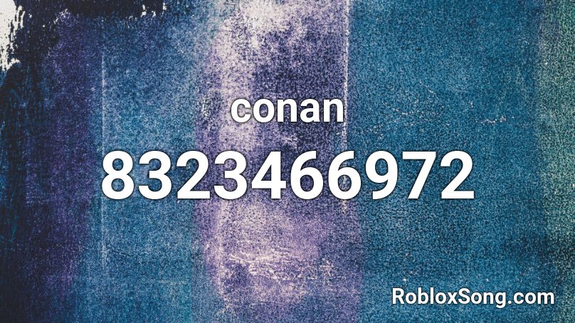 conan Roblox ID