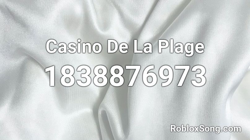 Casino De La Plage Roblox ID