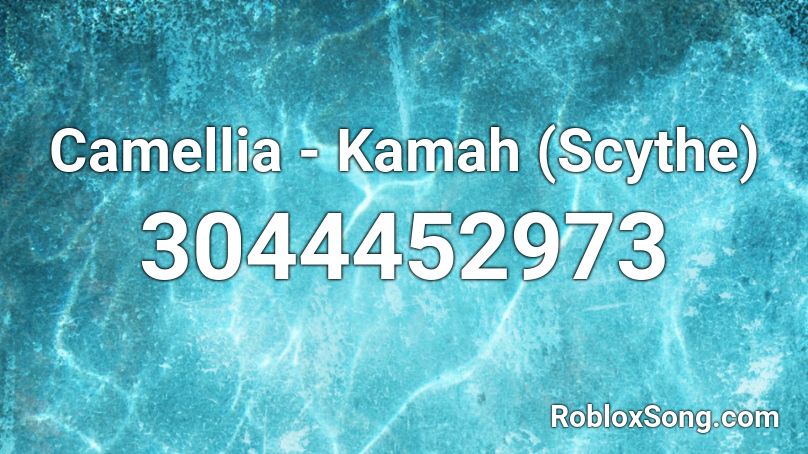 Camellia - Kamah (Scythe) Roblox ID