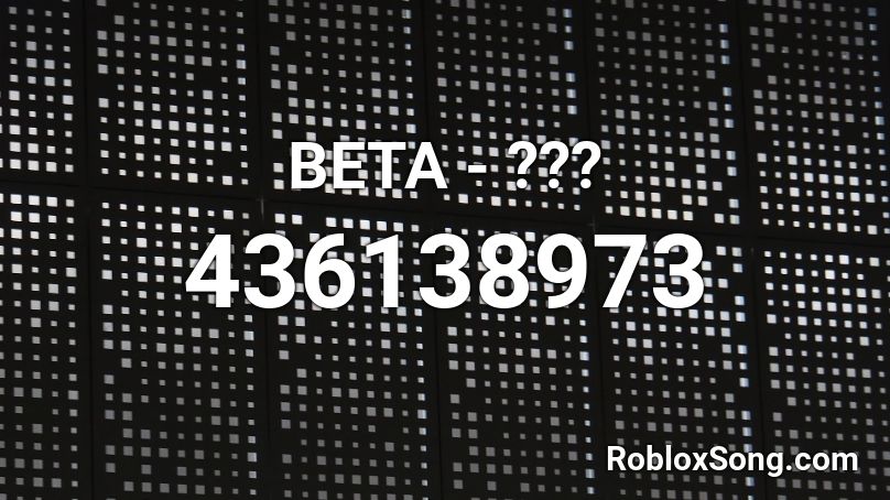 BETA - ??? Roblox ID