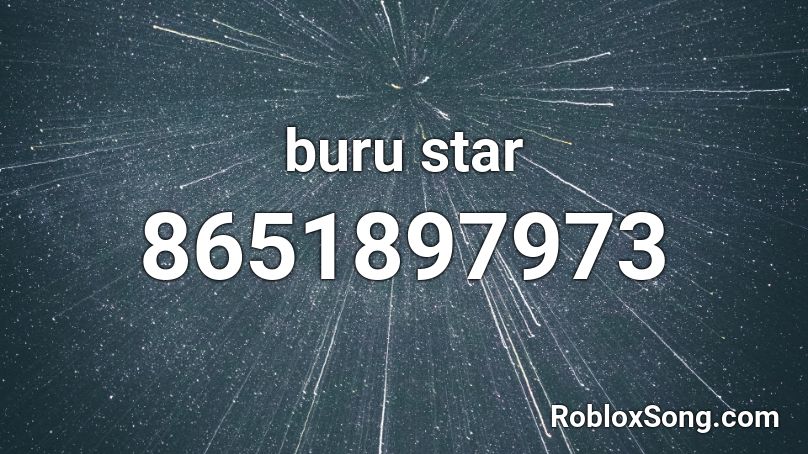 buru star Roblox ID