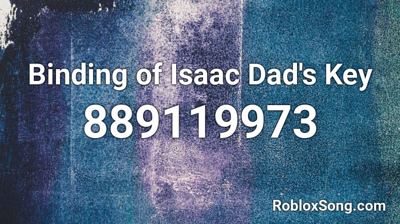Binding of Isaac Dad's Key Roblox ID
