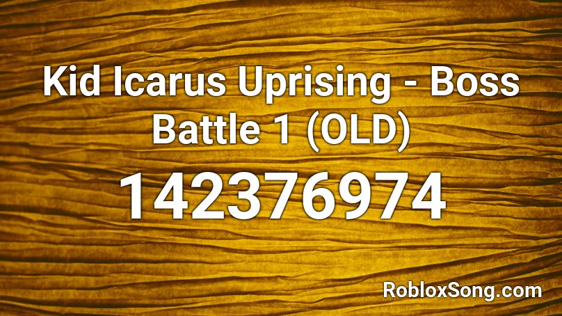 Kid Icarus Uprising - Boss Battle 1 (OLD) Roblox ID