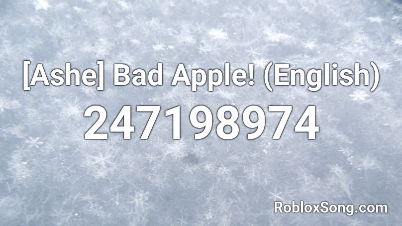 Ashe Bad Apple English Roblox Id Roblox Music Codes - bad apple roblox id