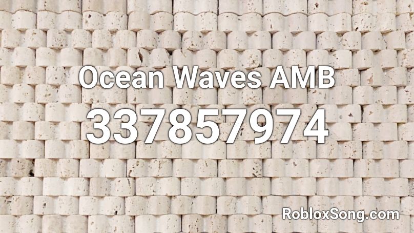 Ocean Waves AMB Roblox ID